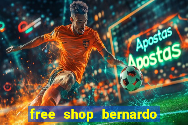 free shop bernardo de irigoyen